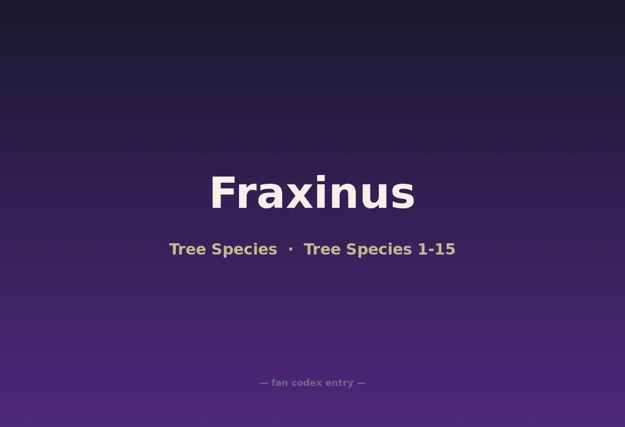 Fraxinus
